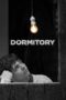 Nonton Film Dormitory (2024) Terbaru Nonton Film Dormitory (2024) Terbaru