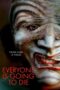 Nonton Film Everyone Is Going to Die (2025) Terbaru Nonton Film Everyone Is Going to Die (2025) Terbaru