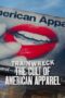 Nonton Film Trainwreck: The Cult of American Apparel (2025) Terbaru Nonton Film Trainwreck: The Cult of American Apparel (2025) Terbaru